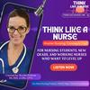 undefined Think Like A Nurse