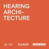 undefined Hearing Architecture