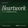 undefined Heartwork | Ustadh AbdelRahman Murphy