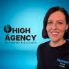 undefined High Agency - with Sharon McClafferty