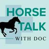 undefined Horse Talk with Doc