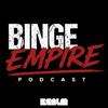 undefined Binge Empire - FROM, The Boys, & Invincible