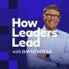 undefined How Leaders Lead with David Novak