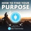 undefined How to Find Your Purpose