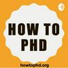 undefined How to PhD Podcast