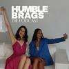 undefined Humble Brags Podcast