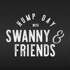 undefined Hump Day with Swanny & Friends