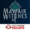 undefined Mayfair Witches: A Post Show Recap