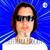 undefined JeffMara Podcast