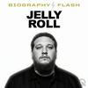 undefined Jelly Roll - Biography Flash