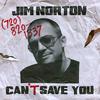 undefined Jim Norton Can't Save You