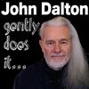 undefined John Dalton - gently does it . . .