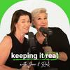undefined Keeping It Real with Jac and Ral