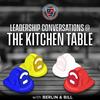 undefined Leadership Conversations @ The Kitchen Table