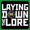 undefined Laying Down The Lore: Old World
