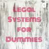 undefined Legal Systems for Dummies