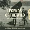 undefined Legends of the Wild, A Field And Stream Production