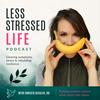undefined Less Stressed Life: Helping You Heal Yourself