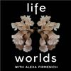 undefined Lifeworlds