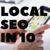 undefined Local SEO in 10
