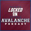 undefined Locked On Avalanche - Daily Podcast On The Colorado Avalanche