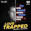 undefined Love Trapped