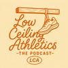 undefined Low Ceiling Athletics