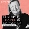 undefined Luxury Travel Unpacked
