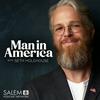 undefined Man in America Podcast