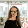 undefined Practice Momentum - Private Practice Business Coaching Podcast