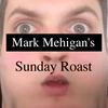 undefined Mark Mehigan's Sunday Roast