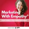 undefined Marketing With Empathy®