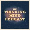 undefined The Thinking Mind Podcast: Psychiatry & Psychotherapy