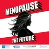 undefined Menopause: The Future!