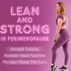 undefined Lean and Strong in Perimenopause Podcast