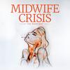 undefined Midwife Crisis : The Podcast