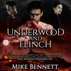 undefined Underwood and Flinch: A Vampire Saga