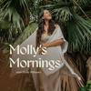 undefined Molly's Morning Meditations