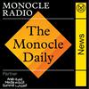 undefined The Monocle Daily