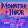 undefined Monster Hour