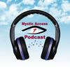 undefined Mystic Access Podcast