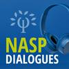 undefined NASP Dialogues