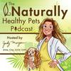 undefined Naturally Healthy Pets Podcast