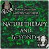 undefined Nature Therapy and Beyond