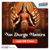 undefined Nav Durga Mantra - Jaap 108 Times