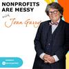 undefined Nonprofits Are Messy: Lessons in Leadership | Fundraising | Board Development | Communications