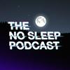 undefined The NoSleep Podcast