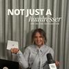 undefined Not just a Hairdresser | Presented by Ally from The Beauty Grail