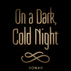 undefined On a Dark, Cold Night