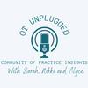 undefined OT Unplugged: Community of Practice Insights